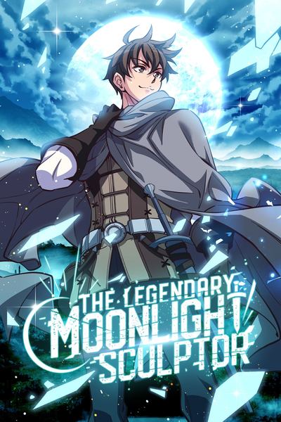 Legendary Moonlight Sculptor Legendary Moonlight Sculptor