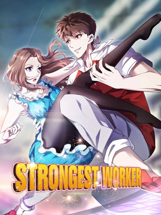 Strongest Worker Strongest Worker