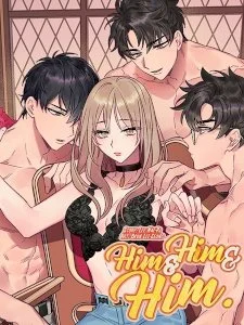 Him & Him & Him Him & Him & Him