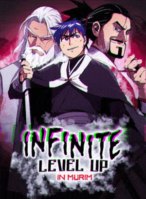 Infinite Level Up In Murim Infinite Level Up In Murim
