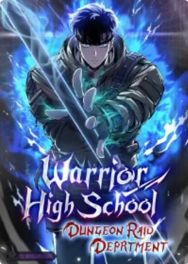 Warrior High School – Dungeon Raid Department Warrior High School – Dungeon Raid Department