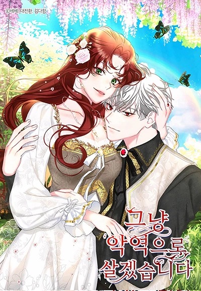 I’ll Just Live On As A Villainess I’ll Just Live On As A Villainess