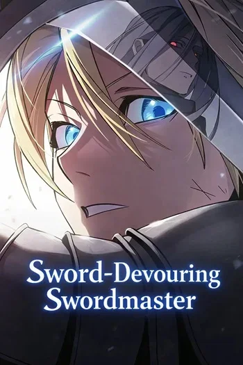 The Sword-Eating Swordmaster